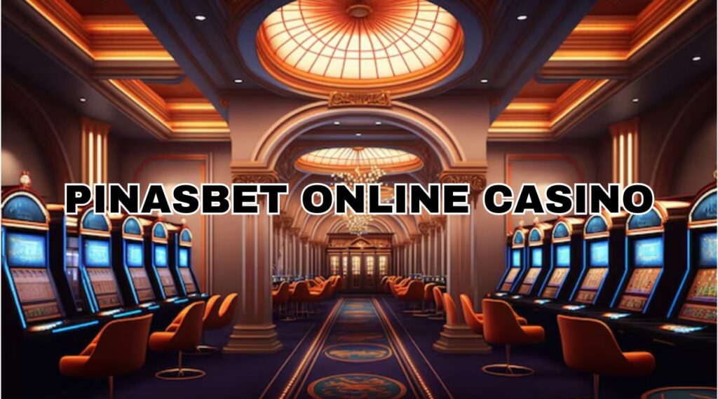 PinasBet Online Casino